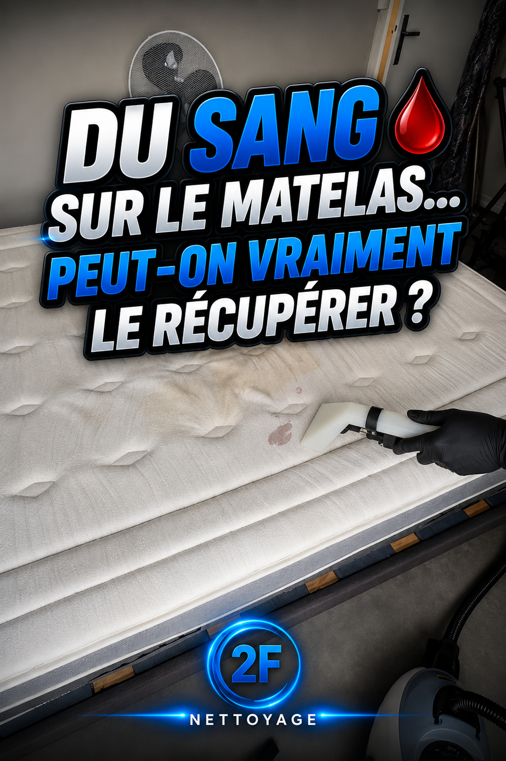 Du sang sur le matelas — peut-on vraiment le récupérer ?